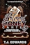 Blood Money Cartel 2: Teardrops and Closed Caskets