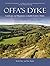Offa's Dyke: Landscape and ...