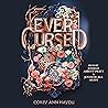 Ever Cursed