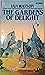 The Gardens of Delight