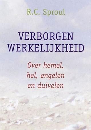 Verborgen Werkelijkheid: Over hemel, hel, engelen en duivelen