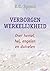 Verborgen Werkelijkheid: Over hemel, hel, engelen en duivelen