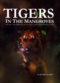 Tigers in the Mangroves: Research and Conservation of the Tiger in the Sundarbans of Bangladesh (Paperback)