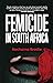 Femicide in South Africa