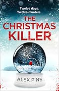 The Christmas Killer (DI James Walker, #1)