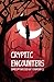 Cryptic Encounters