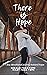 There is Hope by Gerald Fadayomi