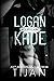 Logan Kade by Tijan Logan Kade by Tijan