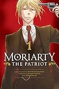 Moriarty the Patriot, Vol. 1 (Moriarty the Patriot, #1) 