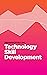 Perspectives on Technology Skill Development