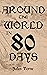 Around the World in 80 Days Jules Verne by B-L Power
