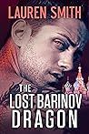 The Lost Barinov Dragon by Lauren   Smith