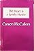 The Heart Is a Lonely Hunter by Carson McCullers