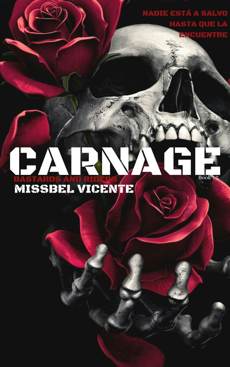 Carnage: The Bastards and Riders MC (1.5)
