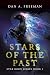 Stars of the Past by Dan A. Freeman