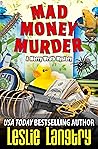Mad Money Murder