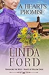 A Heart's Promise: Hearts of Willow Creek (Romancing the West Book 8)
