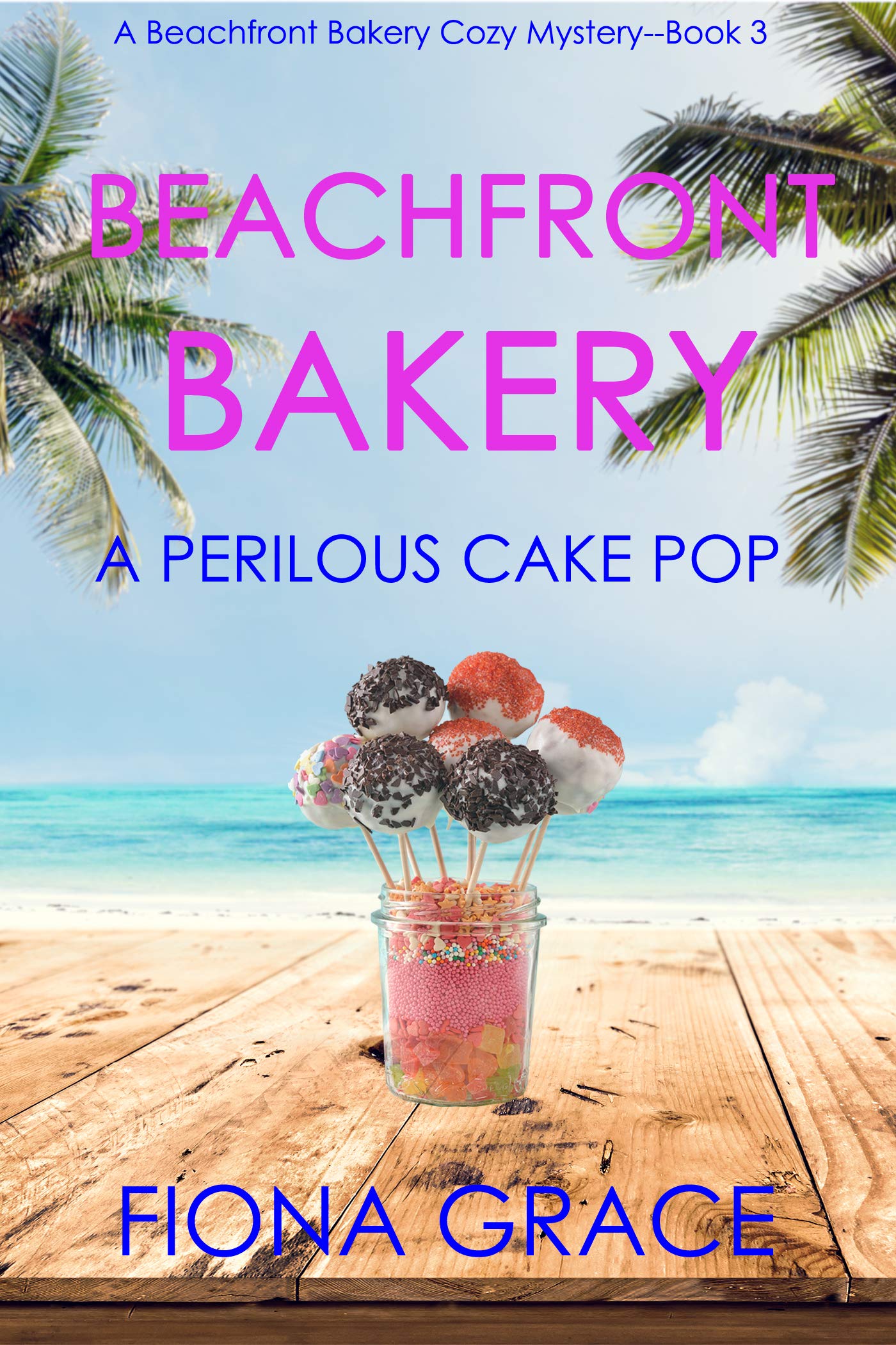 A Perilous Cake Pop (Beachfront Bakery #3)