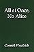 All at Once, No Alice