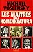 Les maitres de la nomenklatura