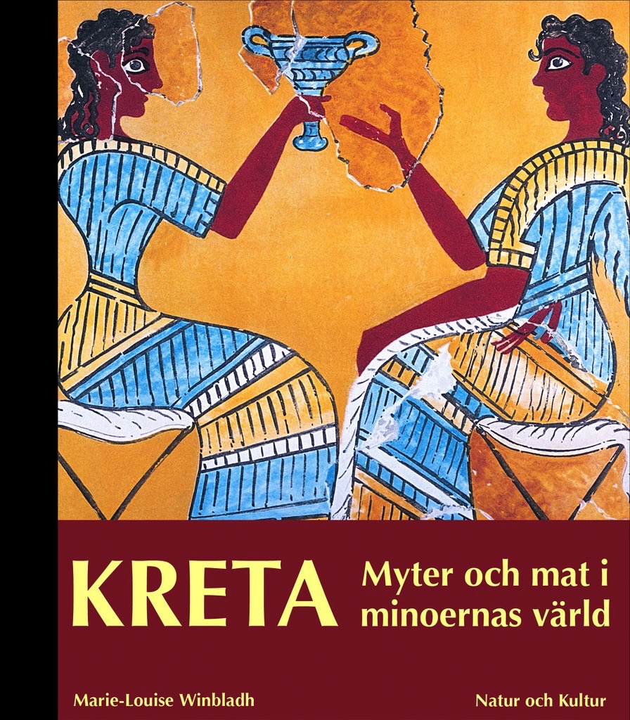 Kreta Myter och mat i minoernas värld