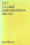 La edad contemporánea, 1800-1914 La edad contemporánea, 1800-1914