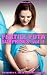 Fertile Futa Surprises!: A ...