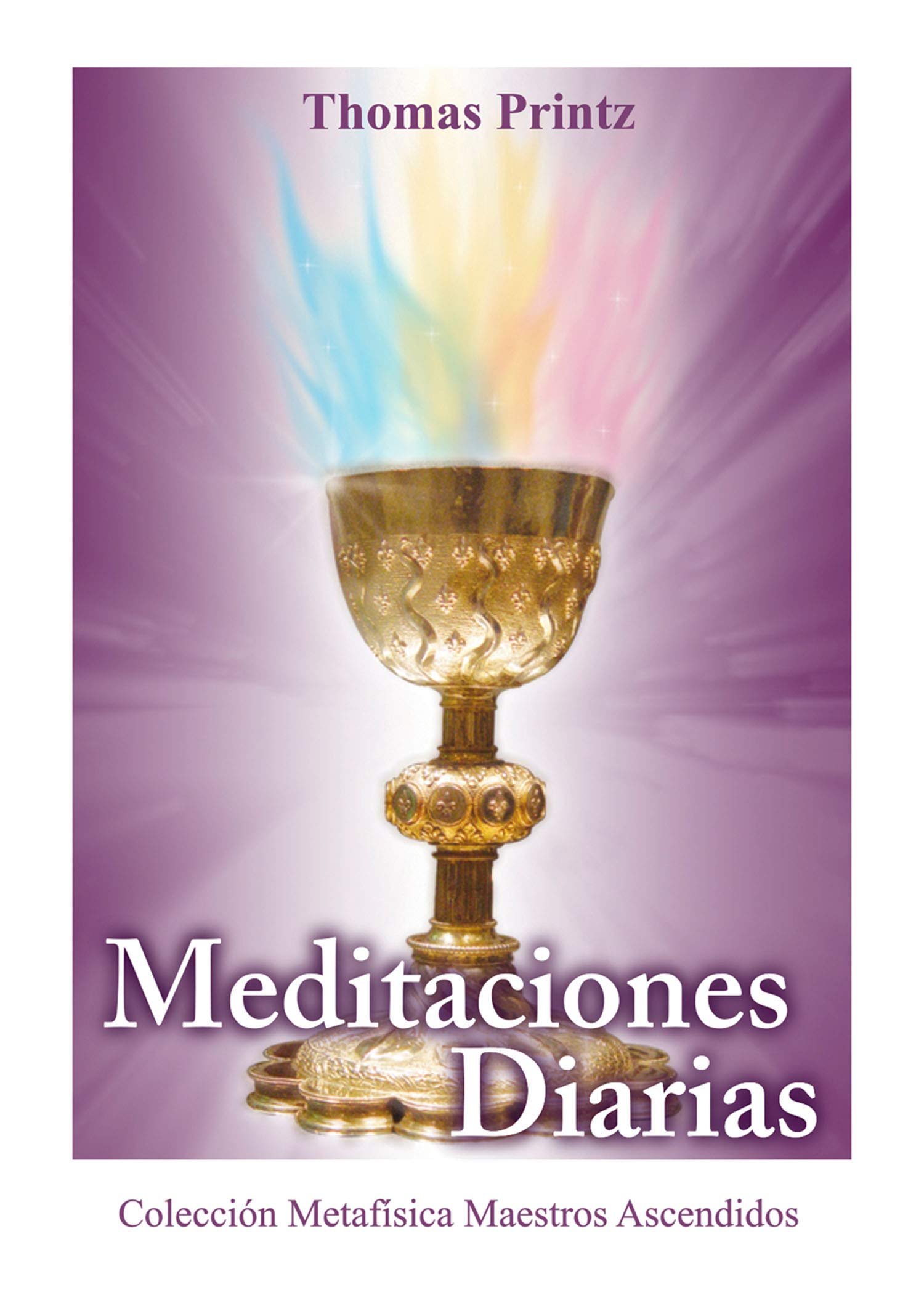 Meditaciones Diarias (Colección Metafísica Seres de Luz) (Spanish Edition)