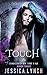 Touch (Touched by the Fae)