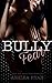 Bully Fear (Centennial High...