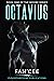 Octavius: Book One of The M...