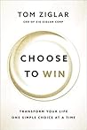 CHOOSE TO WIN CHOOSE TO WIN