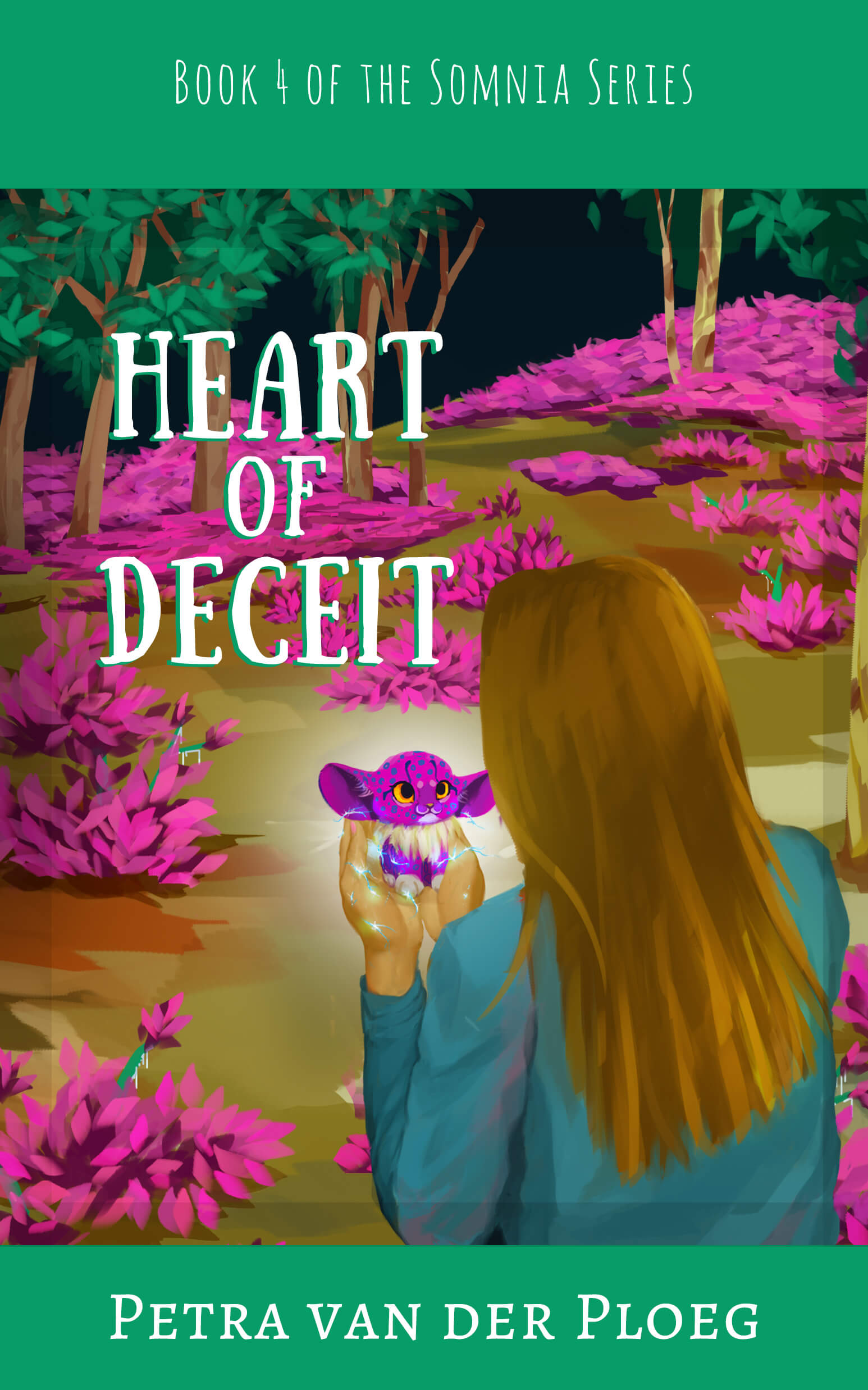 Heart of Deceit (Somnia Series, #4)