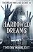 Harrowed Dreams