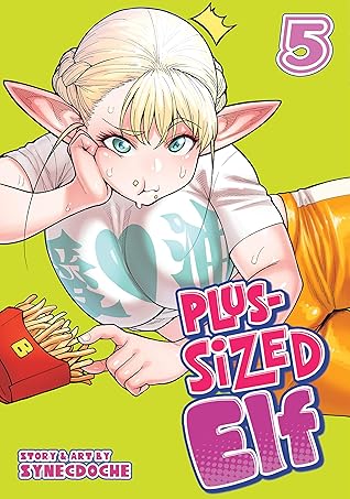 Plus-Sized Elf, Vol. 5 by Synecdoche