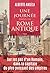 Une journée dans la Rome antique by Alberto Angela