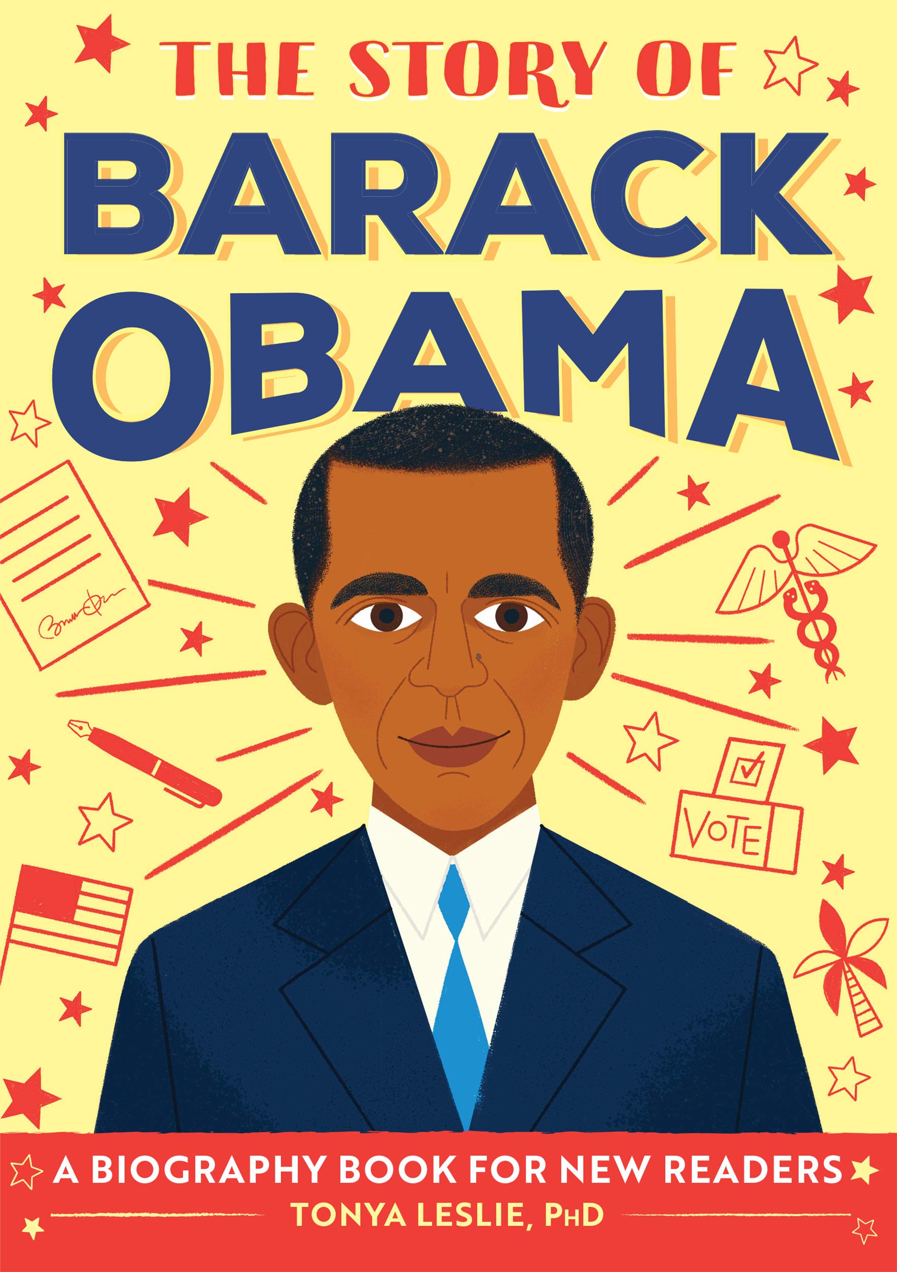 The Story of Barack Obama (Kindle Edition)