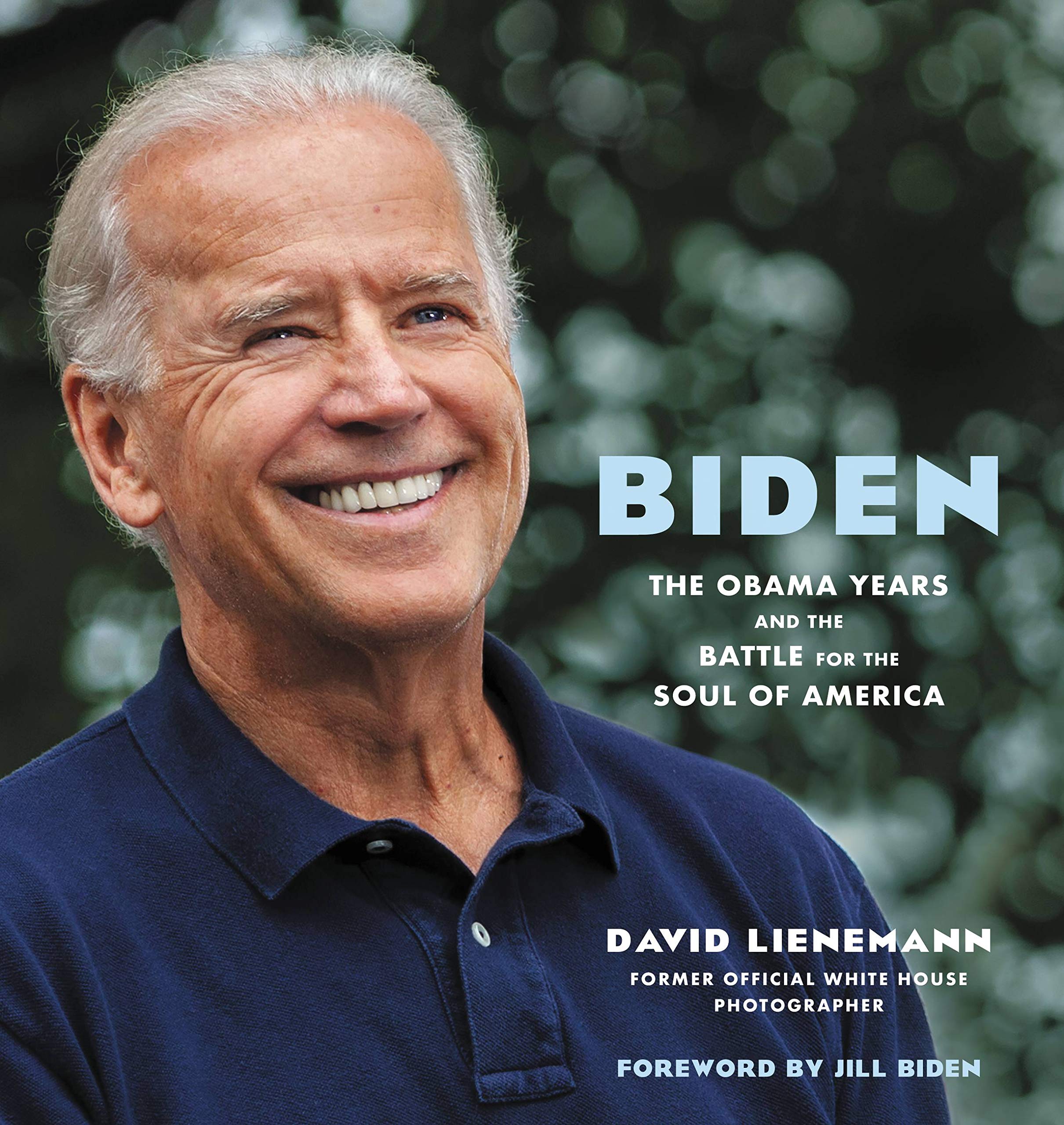 Biden: The Obama Years and the Battle for the Soul of America (Kindle Edition)