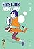 First Job New Life ! by Yōko Nemu