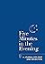 Five Minutes in the Evening by Aster