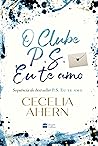 O Clube P.S. Eu T...