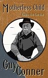 Motherless Child by Guy Conner