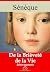 De la brièveté de la vie – suivi d'annexes