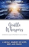 Gentle Whispers: ...