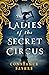 The Ladies of the Secret Ci...