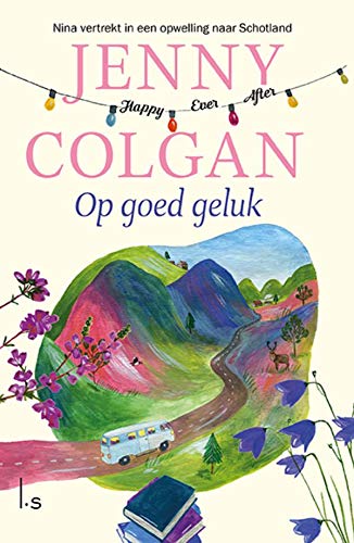 Op goed geluk (Happy Ever After, #1)