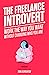 The Freelance Introvert: Wo...