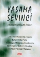 Yaşama Sevinci (Rus Edebiyatından Seçme Öyküler)