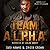 Team A.L.P.H.A. Books 5-7 (...