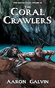 The Coral Crawlers